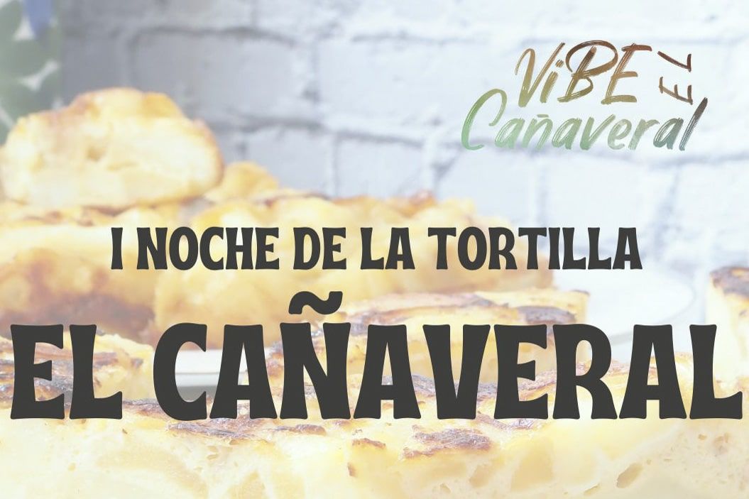 I Noche de la Tortilla El Cañaveral
